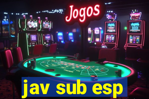 jav sub esp